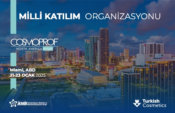 Cosmoprof North America Miami 2025 Milli Katılım Organizasyonu