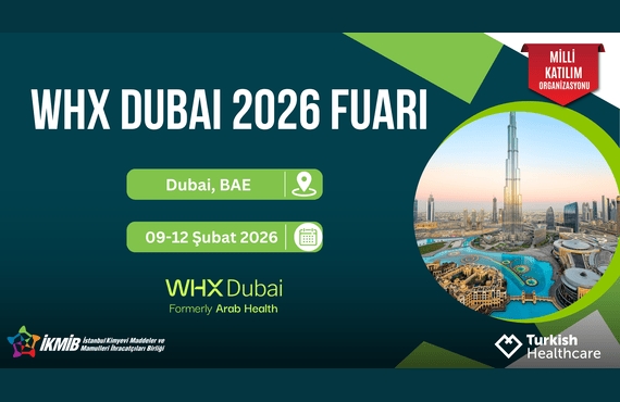 WHX Dubai 2026 Fuarı Milli Katılım Organizasyonu