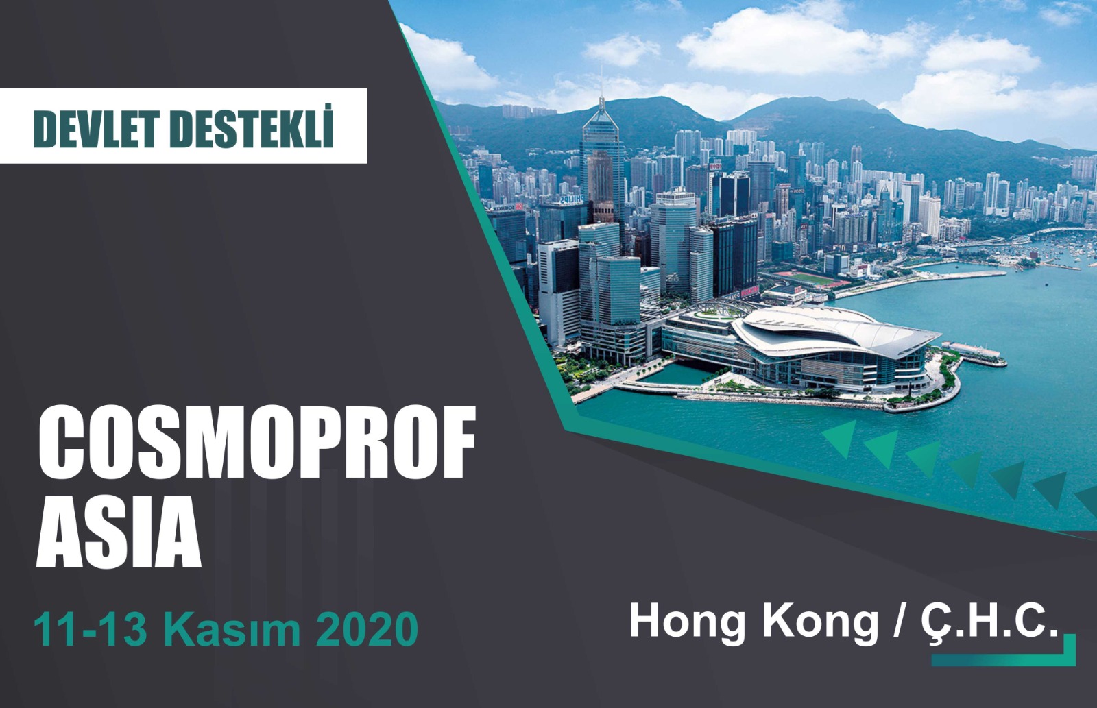 Cosmoprof Asia 2020 Fuarı Milli Katılım Organizasyonu
