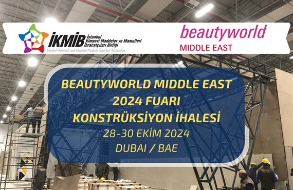 Beautyworld Middle East 2024 Fuarı Konstrüksiyon İhalesi