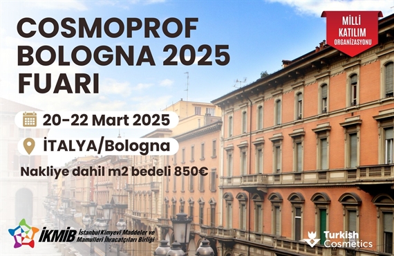 Cosmoprof Worldwide Bologna 2025 Fuarı Milli Katılım Organizasyonu