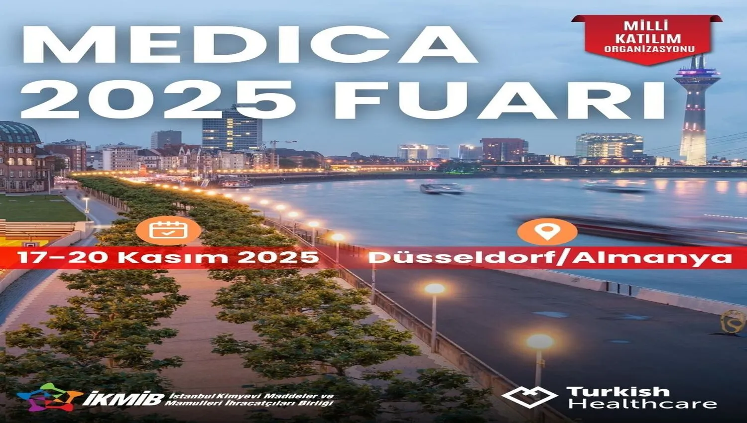 Medica 2025 Fuarı Milli Katılım Organizasyonu