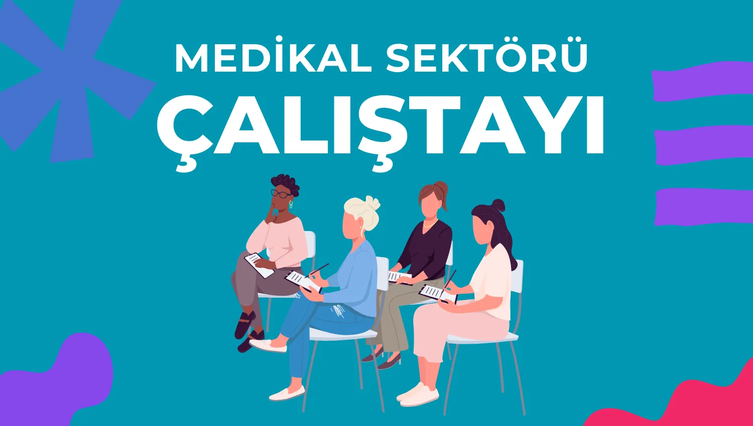 Medikal Sektörü Çalıştayı - 2020