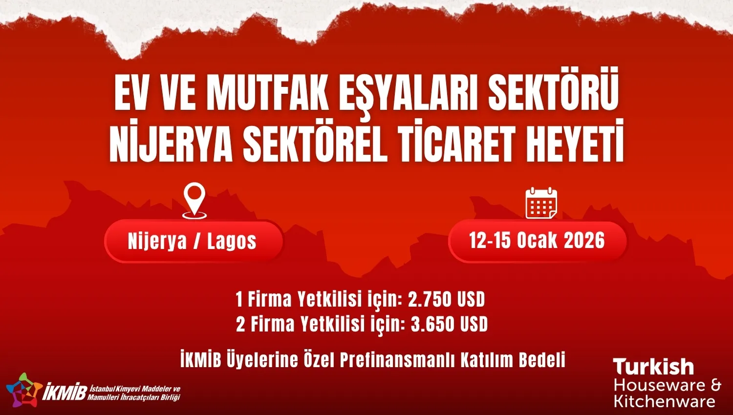 Ev ve Mutfak Eşyaları Sektörü Nijerya Sektörel Ticaret Heyeti