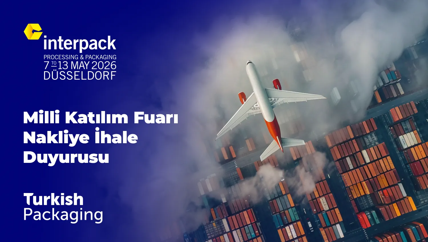 Interpack 2026 Fuarı Nakliye İhalesi