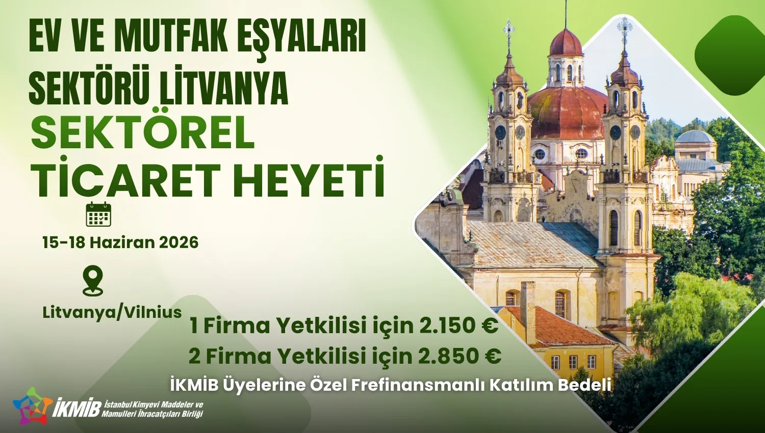 Litvanya Ev ve Mutfak Eşyaları Sektörel Ticaret Heyeti