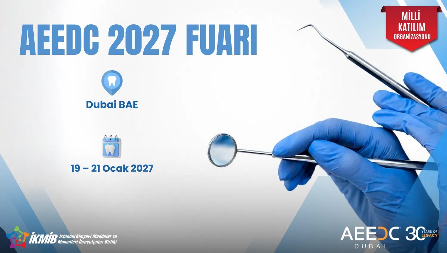AEEDC DUBAI 2027 FUARI MİLLİ KATILIM ORGANİZASYONU